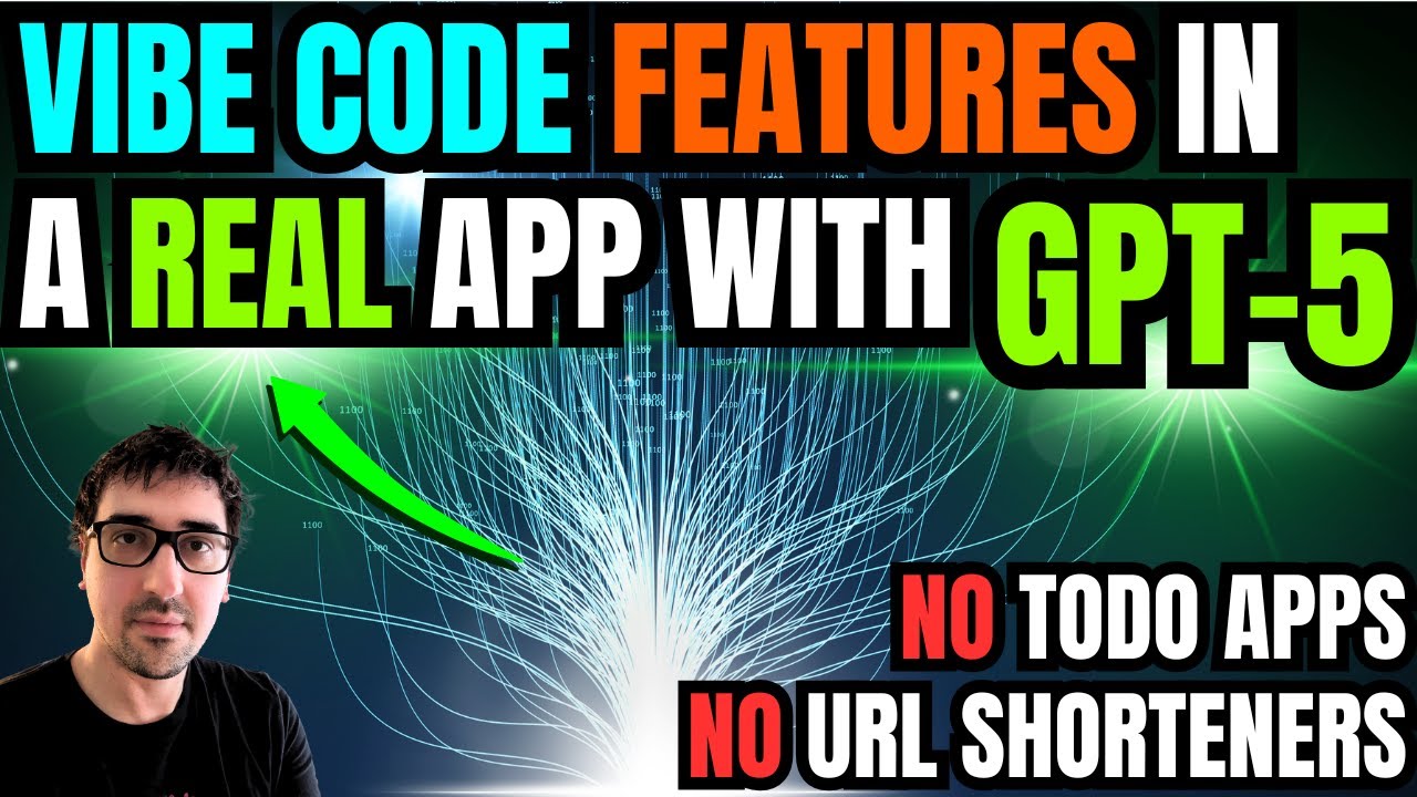 Vibe Coding With Gpt 5 To Add Features To A Complex Meaningful App