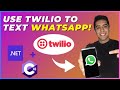 How to Send & Receive WhatsApp messages using Twilio & .NET 8!