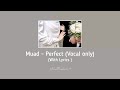 Perfect Nasheed by Muad | Only Vocal -Without Nasheed | Lyrics | Muad