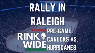 🏒PRE-GAME: Vancouver Canucks vs. Carolina Hurricanes (Jan 15 2023)