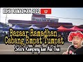 [EDISI RAMADHAN] |  BAZAR RAMADHAN CABANG EMPAT TUMPAT | Selera Kampung dan Ala Thai...Harga Murah!