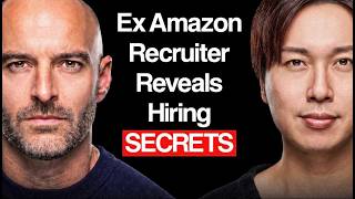 Amazon Hiring Secrets: Former Principal Recruiter Explains How to ACTUALLY Get Hired