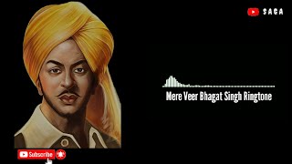 Mere Veer Bhagat Singh Ringtone | Veer Bhagat Singh | Saga Bgm (Download Link 👇) #bhagatsingh #trend