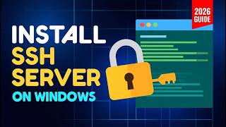 How to Install SSH Server on Windows Using PowerShell (Step-by-Step 2026)