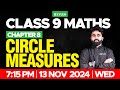 Class 9 Maths | Chapter 8 | Circle Measures | Xylem Class 9