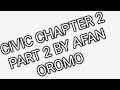 Civic chapter 2, part 2 by Afan Oromo and Amharic