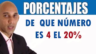 De que numero es 4 el 20% -  Problema de Porcentajes