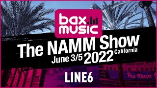 BAX @NAMM2022 - LINE6 Catalyst gitaarversterker \u0026 Delay DL4MKII