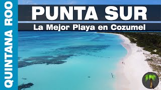 🌴 Punta Sur COZUMEL (La Mejor Playa en Cozumel)