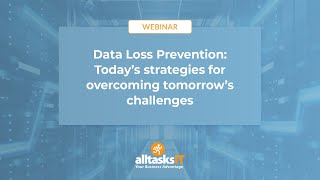 Data Loss Prevention Webinar | alltasksIT