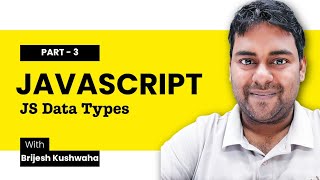JavaScript Data Types Explained | Complete Beginner Guide