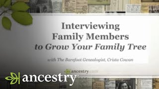 Interviewing Family Members to Grow Your Family Tree | Ancestry