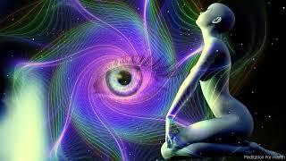 [Try Listening for 3 Minutes], Open Third Eye - Pineal Gland Activation - Decalcification In 3 Hours