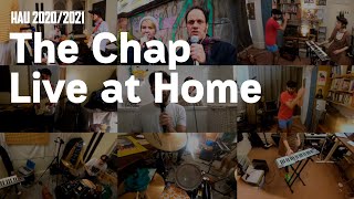 The Chap – The Chap Live at Home