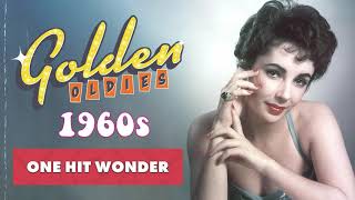 One Hit Wonder 1960s - Oldies But Goodies Songs 1960s - Best Classic Songs