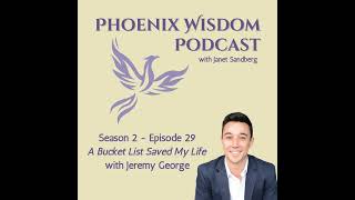 S2E29 - A Bucket List Saved My Life with Jeremy George