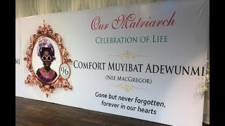FUNERAL SERVICE FOR LATE MADAM COMFORT MUYIBAT ADEWUNMI (NEE MACGREGOR)