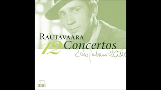 Rautavaara: Piano Concerto No. 1 [Ralf Gothoni]