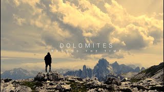 Beyond The Time || Dolomites || Italy