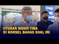 Utusan Khusus Presiden AS Biden Tiba di Korea Selatan Bahas Soal Ini