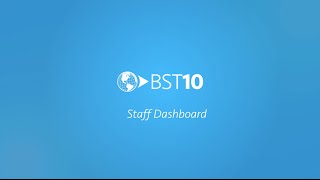BST10 Staff Dashboard