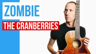 Zombie ★ The Cranberries ★ Acoustic Guitar Lesson [with PDF]