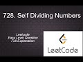 728 Self Dividing Numbers | leetcode Easy level Questions Complete playlist Solution in Python