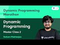 Master Class 2: Dynamic Programming | Dynamic Programming Marathon | Soham Mukherjee