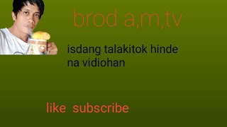 isdang talakitok hinde na videohan