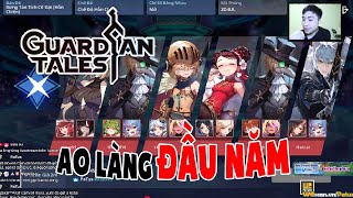 (Restream) Ao làng đầu tiên năm 2025 - Không cần lửa nhưng các bạn vẫn rất cháy! #guardiantales