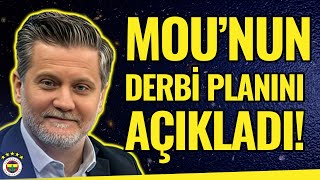 Volkan Demir Mourinho'nun Galatasaray Karşısındaki Planını AÇIKLADI! İşte Fenerbahçe'nin Derbi Planı