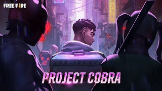 Project Cobra | Free Fire Story