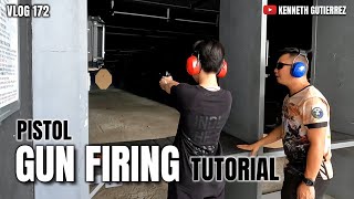 Gun Firing Tutorial : My first time! KENNETH GUTIERREZ | VLOG 172