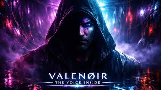 VALENØIR – THE VOICE INSIDE (Cinematic Psychological Experience)