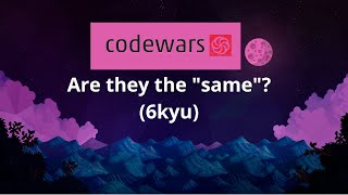 Javascript Codewars Challenge, "Are they the 'same'?'