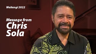 A Waitangi Message from Chris Sola | Waitangi Day 2022
