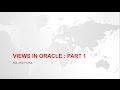 Views in database | Oracle, SQL Server |