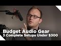 3 Budget Audio Setups Under $300