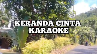 KERANDA CINTA KARAOKE