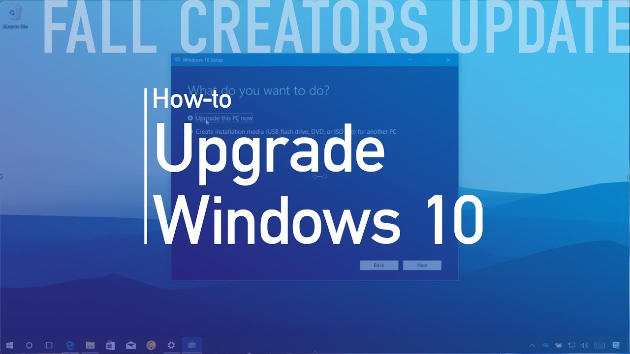 Windows 10 Fall Creators Update: Upgrade Process - YouTube