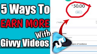5 Ways to Earn Money With Givvy Videos || Free PayPal Money 2022 || Make Money Online 2022