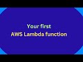 Write your first AWS lambda function with me