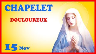 CHAPELET 🙏 Vendredi 15 Nov - Mystères Douloureux