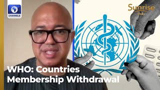 How U.S., Other Countries' Withdrawal From WHO Will Impact Public Health - | Sunrise Daily