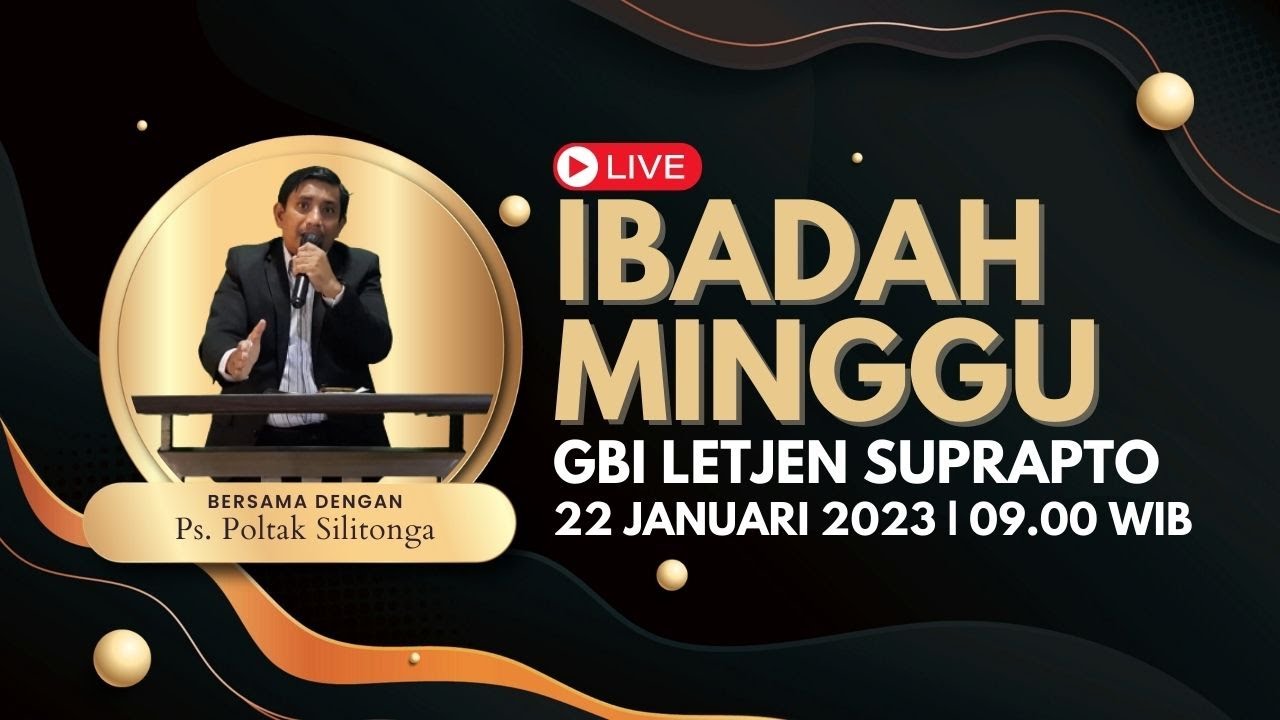 Live Ibadah Minggu 22 Januari 2023 Ps Poltak Silitonga Youtube
