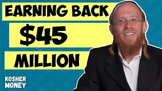 How I Lost $45 Million, Made It All Back & Then Some (with Abe Breuer)  | KOSHER MONEY Episode 17