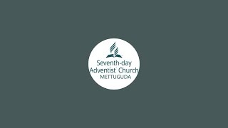 SDA METTUGUDA ll VESPERS SERVICE ll 08 NOVEMBER 2024 ll