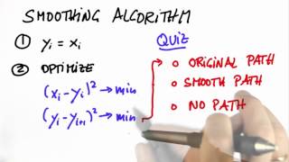 Smoothing Algorithm 2 - Artificial Intelligence for Robotics