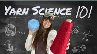 How to Pick Yarn For Your Project (Plus Cool Science)