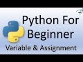 Python Tutorial for Beginners | Variables and Assignment Operator #5